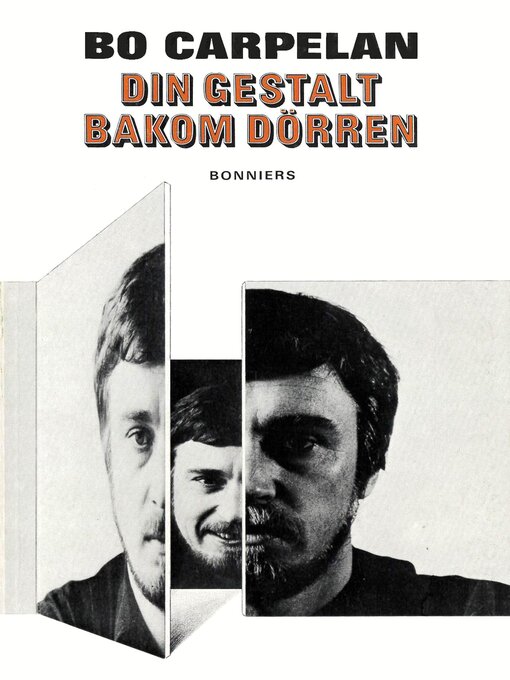 Title details for Din gestalt bakom dörren by Bo Carpelan - Available
